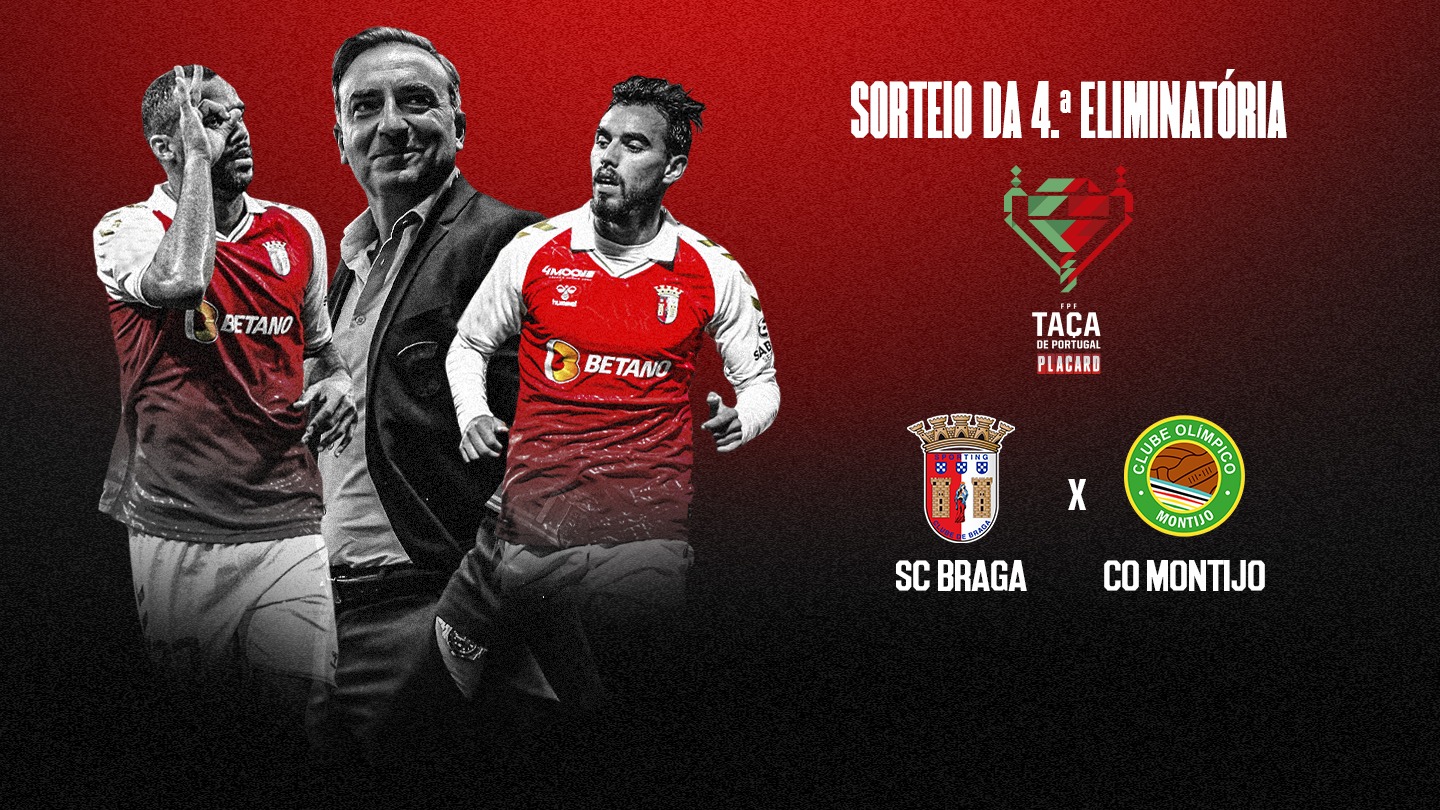 Olímpico do Montijo é o adversário do SC Braga na Taça Sporting Clube