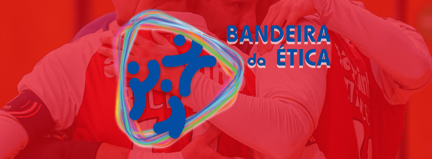 SC Braga/AAUM certificado com a Bandeira de Ética 2